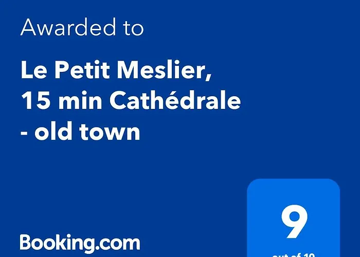 Le Petit Meslier, 15 Min Cathedrale - Old Town *
